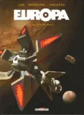 Europa (Rodolphe + Leo + Janjetov) (Delcourt)