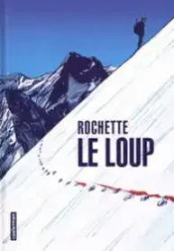 O Lobo (Rochette) (2019) (Casterman)