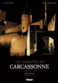 Os Amantes de Carcassonne (Bollée + Malisan) (Glenat)