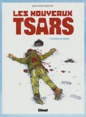 Os Novos Czares (Jean-Yves Delitte) (Glénat)